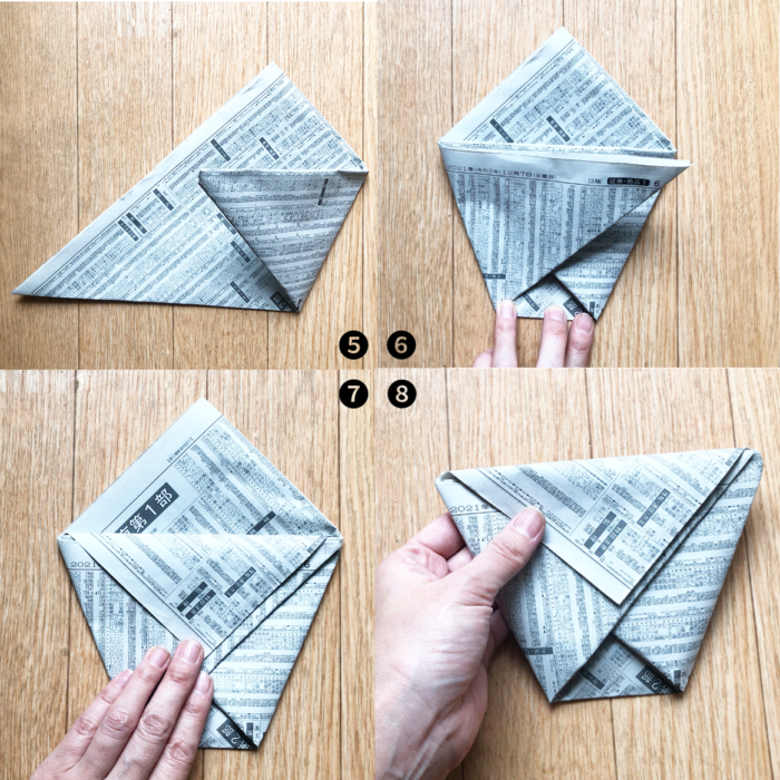 ⑤～⑧ 三角形の新聞紙をコップ状に折る